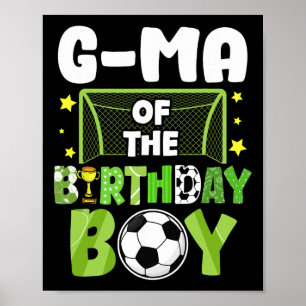 Soccer G-ma Birthday Boy Party Soccer Family Match Poster