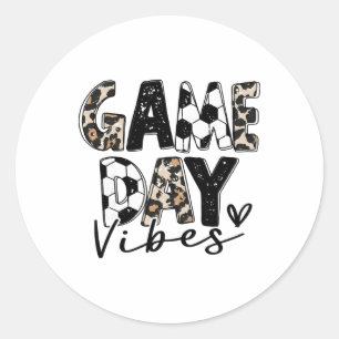 Soccer Game Day Vibes For Women Mom Soccer Mama Fa Classic Round Sticker
