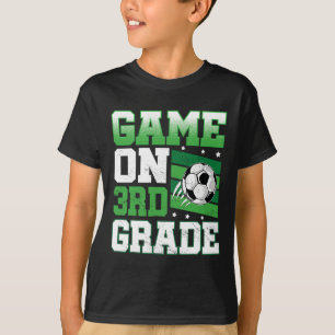 Soccer Game On 3rd Grade Byck To School Cute Sport T-Shirt
