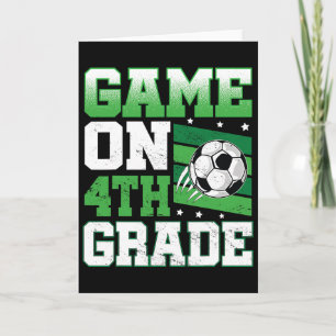 Soccer Game On 4th Grade Byck To School Cute Sport Card
