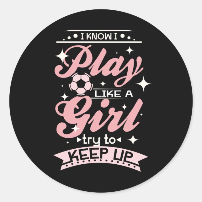 Soccer Girl Classic Round Sticker (Front)