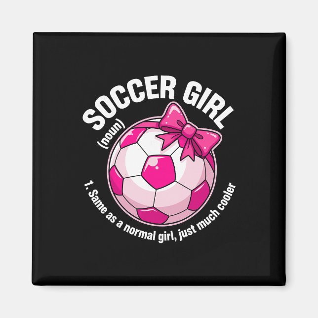 Soccer Girl Definition  Magnet (Front)