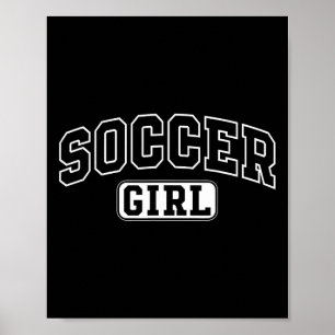 Soccer Girl Funny Athletic Lettering Daughter Yout Poster