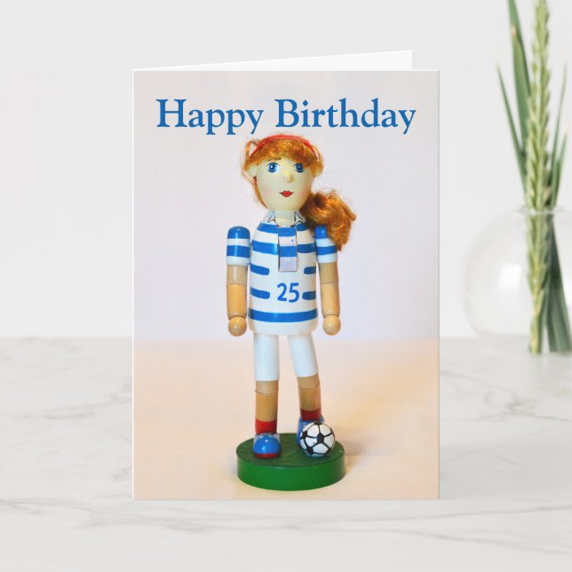 Soccer Girl Nutcracker Happy Birthday Card (Front)