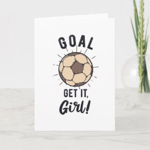 Soccer Girls Inspiration Saying Goal Card