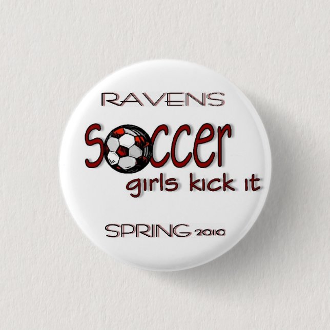 Soccer Girls Kick It button (Front)
