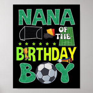 Soccer Goal Birthday Boy Party Trophy Ll For Nana Poster