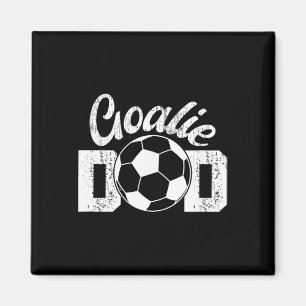 Soccer Goalie Dad Proud Dad Of A Soccer Goalkeeper Magnet