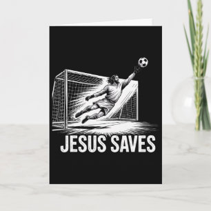 Soccer Goalie Goalkeeper Jesus Saves Christian Soc Card
