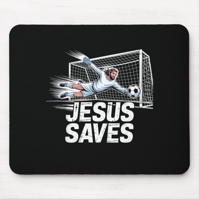 Soccer Goalie Goalkeeper Jesus Saves Christian Soc Mouse Mat (Front)