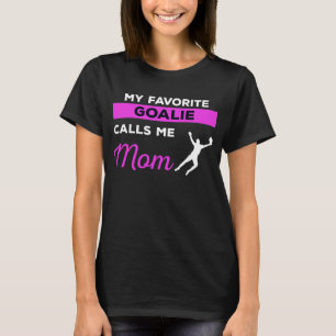 Soccer Goalie Mom T-Shirt