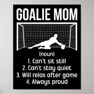 Soccer Goalkeeper Mom Definition Soccer Goalie Mot Poster