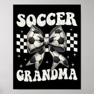 Soccer Grandma Funny Coquette Bow Soccer Grandma  Poster