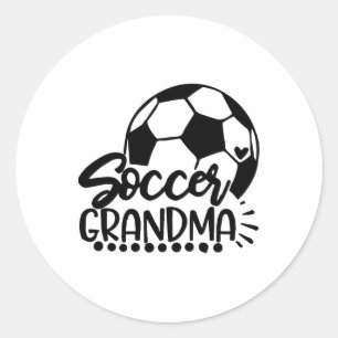 Soccer Grandma Grand Mother Grandmom Us Footbyll G Classic Round Sticker