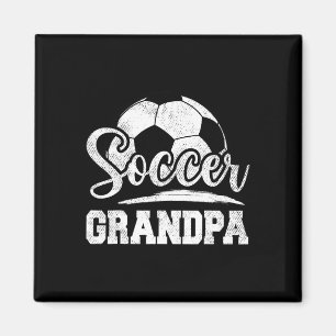 Soccer Grandpa Soccer Player Game Day Father&#; s Magnet