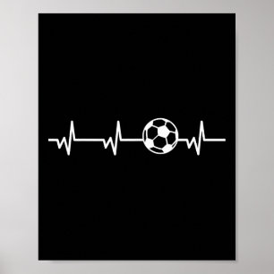 Soccer Heartbeat Byll- Funny Soccer Lover Player L Poster