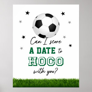 Soccer Homecoming Proposal  Poster