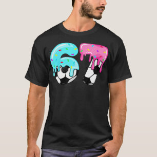 Soccer Ice Cream Drip 67 Hands Sports Six Seven T-Shirt