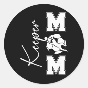 Soccer Keeper Mom Of A Soccer Goalkeeper Mom Classic Round Sticker
