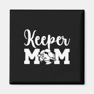 Soccer Keeper Mum Of A Soccer Goalie Mother _1  Magnet