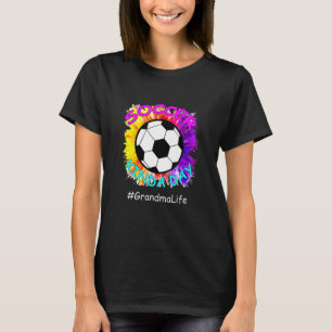 Soccer Kinda Day Grandma Life Mothers Day soccer   T-Shirt
