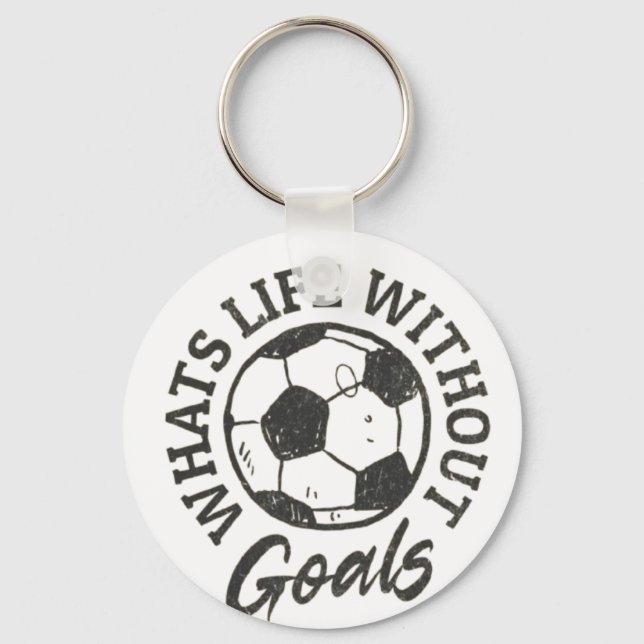 Soccer Life Without Goals Keychain - Inspirational (Front)
