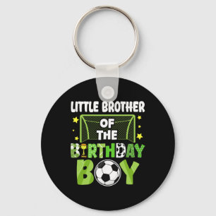 Soccer Little Brother Birthday Boy Party Family Ma Key Ring