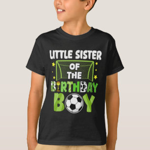 Soccer Little Sister Birthday Boy Party Family Mat T-Shirt