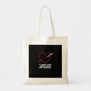 Soccer Love You More Than My Aerial Playful Valent Tote Bag