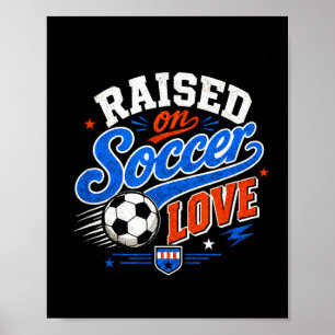 Soccer lover soccer fan player idea men women kids poster
