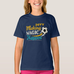 Soccer Making Magic Happen T-Shirt