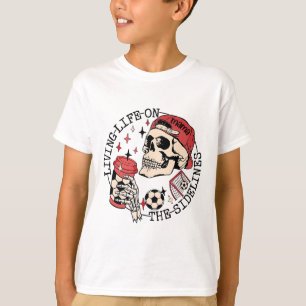 Soccer Mama Living Life On The Sidelines Skeleton T-Shirt