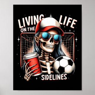 Soccer Mama Mom Life On The Sidelines Mother's Day Poster