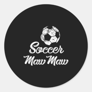 Soccer Mawmaw Cute Funny Player Fan Gift T Shirt Classic Round Sticker