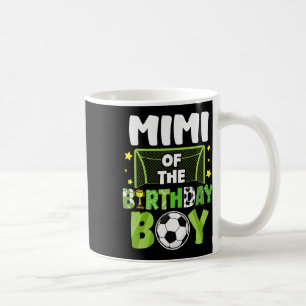 Soccer Mimi Birthday Boy Party Soccer Family Match Coffee Mug