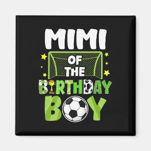 Soccer Mimi Birthday Boy Party Soccer Family Match Magnet