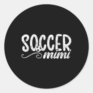 Soccer Mimi Proud Mimi Of A Soccer Player Mimi Classic Round Sticker