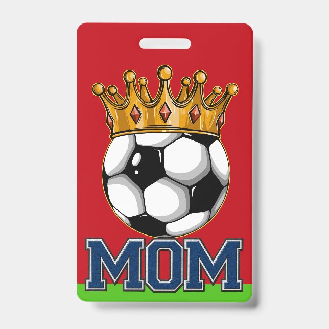 Soccer MOM Badge ID Badge (Front)