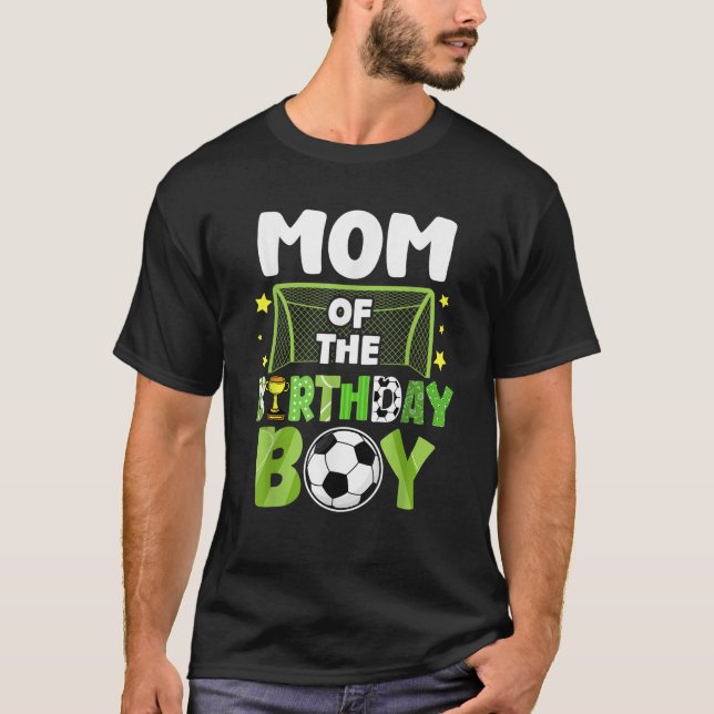 Soccer Mom Birthday Boy Party Soccer Family Matchi T-Shirt (Front)