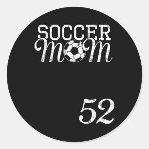 Soccer Mom Jersey Number 52 Favorite Player #52 Te Classic Round Sticker
