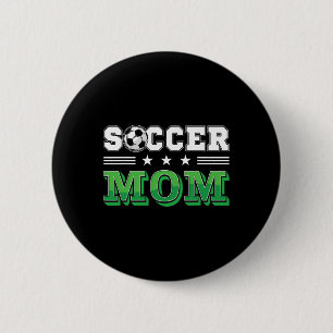 Soccer Mom Mother Family Matching Birthday Team Su 6 Cm Round Badge
