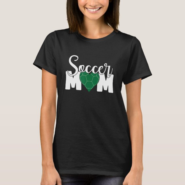 Soccer Mom T-Shirt (Front)