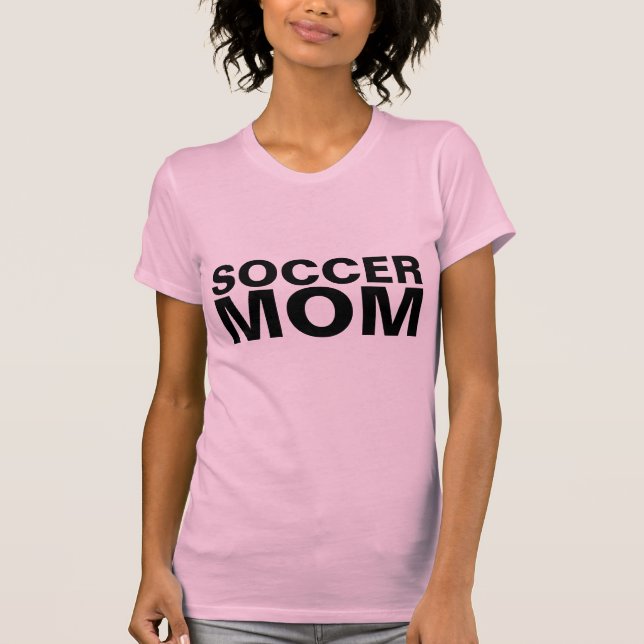 SOCCER MOM T-SHIRTS (Front)