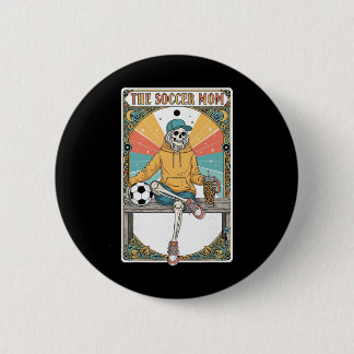 Soccer Mom Tarot Card Skeleton Coffee Byll Sidelin 6 Cm Round Badge