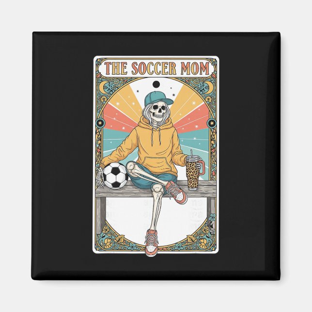 Soccer Mom Tarot Card Skeleton Coffee Byll Sidelin Magnet (Front)