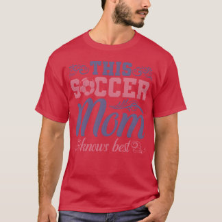 Soccer Mother friend T-Shirt
