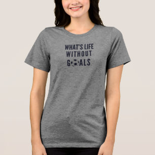 Soccer Motivation Game Day Sports Spirit Fun Gift Tri-Blend Shirt