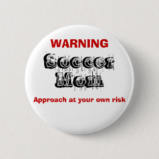 Soccer Mum, 6 Cm Round Badge