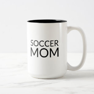 Soccer Mum, black white ceramic Two-Tone Coffee Mug