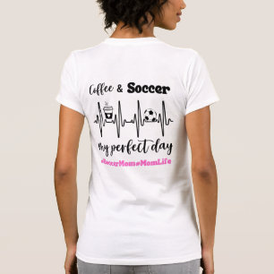 Soccer Mum Coffee and Soccer heartbeat Funny T-Shirt